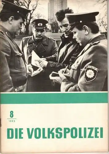 Die Volkspolizei 8/1973. 