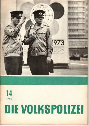 Die Volkspolizei 14/1973. 