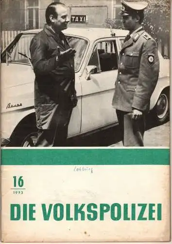 Die Volkspolizei 16/1973. 