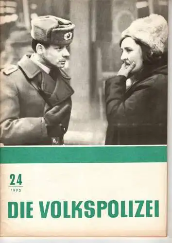 Die Volkspolizei 24/1973. 