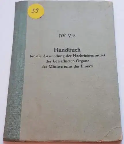 DV V/3 Handbuch für die Anwendung d. Nachrichtenmittel d. bewaffneten Organe des MdI