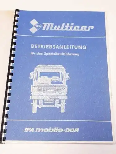 Multicar Betriebsanleitung für das Spezialfahrzeug IFA Multicar 25. 