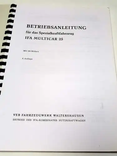 Multicar Betriebsanleitung für das Spezialfahrzeug IFA Multicar 25. 