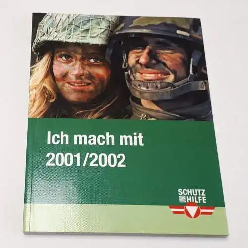 Ich mach Mit 

Leitfaden für den Wehrdienst 2001/2002. 