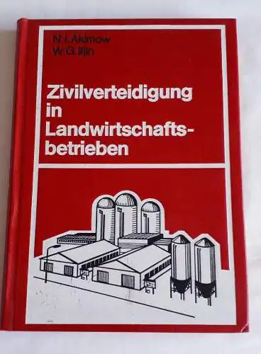 Zivilverteidigung in Landwirtschaftsbetrieben. 