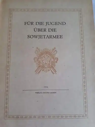 Für die Jugend über die Sowjetarmee. 