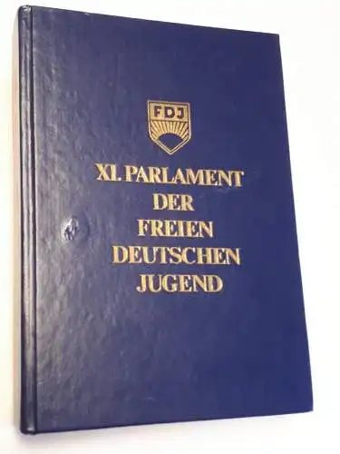 XI. Parlament der Freien Deutschen Jugend. 