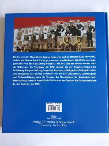 Klaus-Ulrich Keubke / Manfred Kunz: Militärische Uniformen in der DDR 1949-1990. 