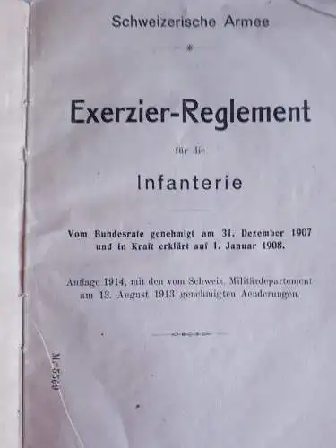 Schweizer Armee - Exerzierreglement für die Infanterie Auflage 1914