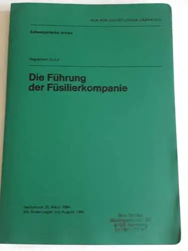 Schweizer Armee - Die Führung des Füsilierbataillons