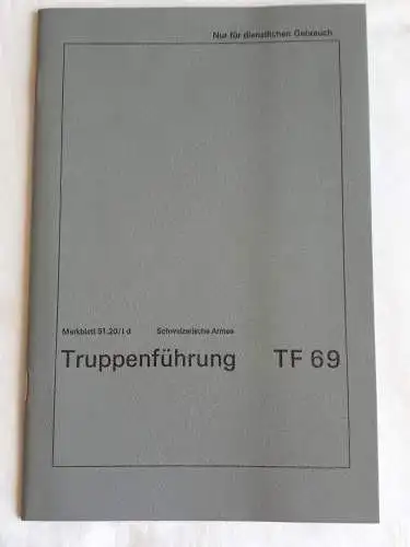 Schweizerische Armee - 51.20 d Truppenführung TF 69