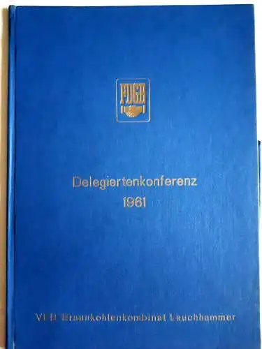 DDR Dokumentenmappe FDGB Delegiertenkonferenz 1961