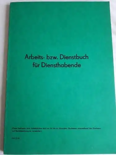 DDR NVA Arbeits- bzw. Dienstbuch für Diensthabende blanko