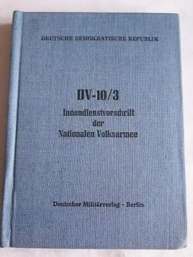 DDR NVA DV-10/3 Innendienstvorschrift der Nationalen Volksarmee