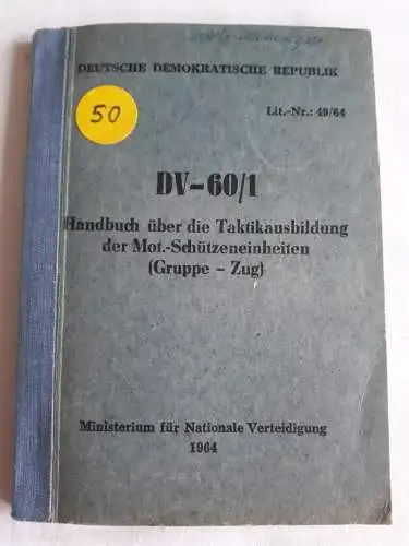 DDR NVA DV-60/1 Handbuch über die Taktikausbildung der Mot.-Schützeneinheiten Gruppe-Zug