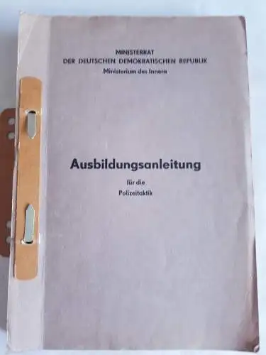 DDR MdI Ausbildungsanleitung für die Polizeitaktik - Zug- und Gruppenführer