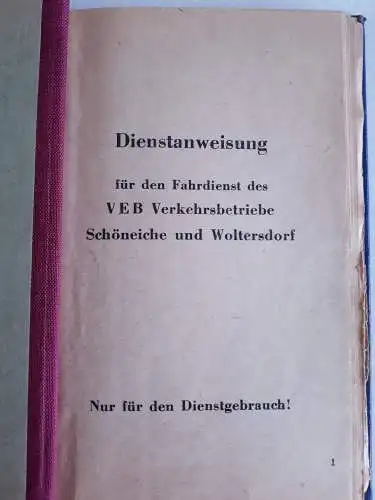 Dienstanweisung für den Fahrdienst des VEB Verkehrsbetriebe Schöneiche und Woltersdorf