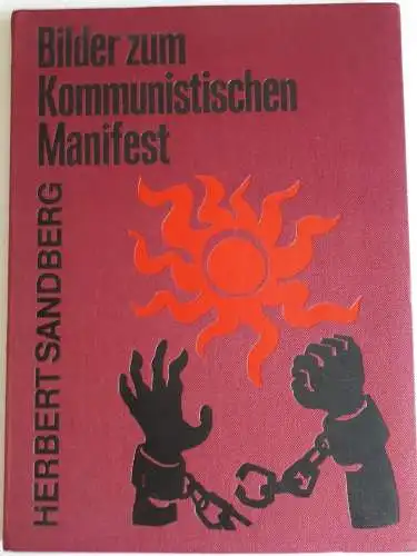 Bilder zum kommunistischen Manifest Herbert Sandberg