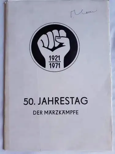 DDR Arbeitsmaterial 50.Jahrestag der Märzkämpfe