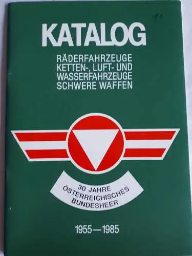 Katalog Räderfahrzeuge,Ketten-,Luft- und Wasserfahrzeuge, schwere Waffen