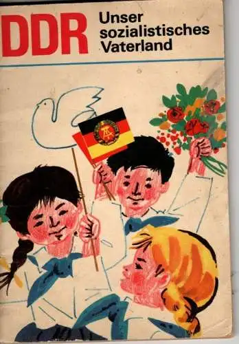 DDR - Unser sozialistisches Vaterland