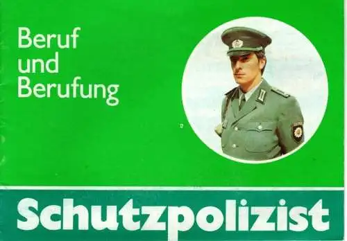 DDR MdI Heft Schutzpolizist - Beruf und Berufung