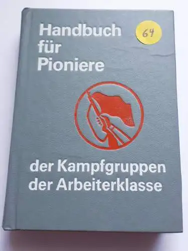 DDR Handbuch für Pioniere der Kampfgruppen der Arbeiterklasse