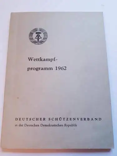 DDR DSV Deutscher Schützenverband Wettkampfprogramm 1962