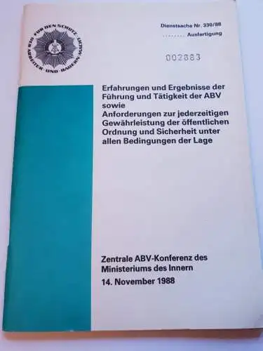 Erfahrungen und Ergebnisse der Führung und Tätigkeit der ABV