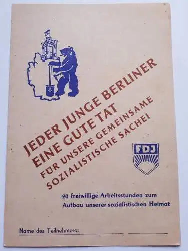 DDR FDJ Aufbaukarte - 20 freiwillige Arbeitsstunden zum Aufbau unserer sozialistischen Heimat