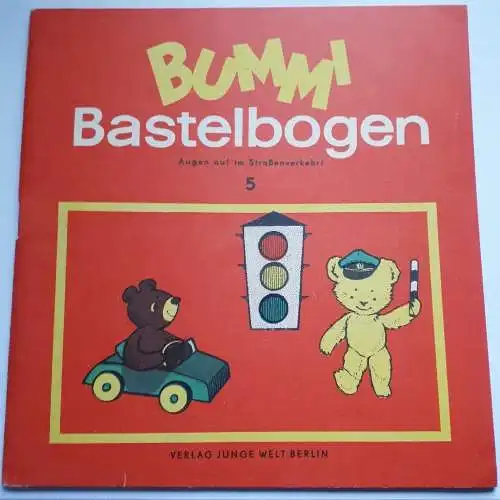 DDR Bummi Bastelbogen Augen auf im Straßenverkehr