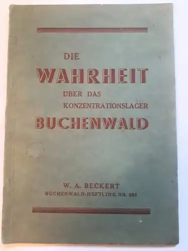 Die Wahrheit über das Konzentrationslager Buchenwald