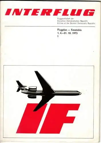 Interflug Flugplan Timetable 1.4.1973 - 31.10.1973