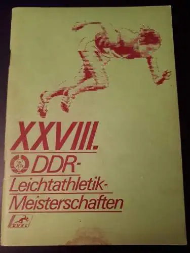 Heft XXVIII.DDR Leichtathletik Meisterschaften 30.6.-3.7.1977 in Dresden