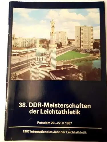 Programmheft 38.DDR Meisterschaften Leichtathletik 20.8.-22.8.1987 Potsdam