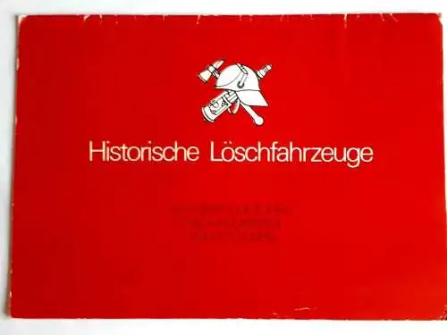 DDR Bildmappe Historische Löschfahrzeuge - 8 Reproduktionen nach Aquarellen von Lutz Lüders