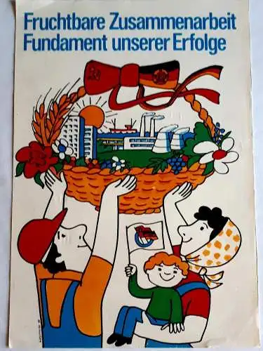  DDR DSF Plakat Fruchtbare Zusammenarbeit - Fundament unserer Erfolge