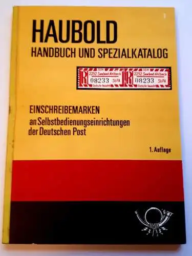 Einschreibemarken an Selbstbedienungseinrichtungen der Deutschen Post - Handbuch und Spezialkatalog