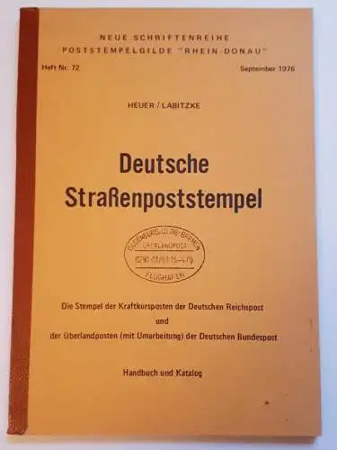 Deutsche Straßenpoststempel - Handbuch und Katalog