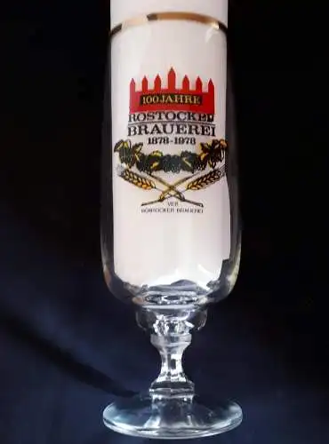 Bierglas 100 Jahre VEB Rostocker Brauerei 1878-1978 mit Goldrand