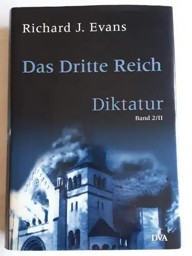 Das Dritte Reich - Diktatur Band 2/II Richard J.Evans