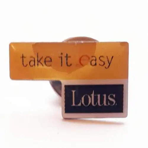 Pin Anstecker take it easy Lotus