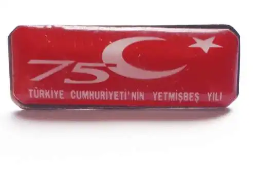 Anstecker Pin 75 Jahre Republik Türkei