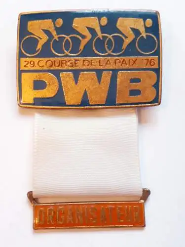 Abzeichen 29.Course de la paix 1976 Internationale Friedensfahrt Für Organisatoren