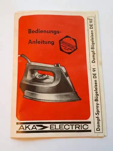 DDR Bedienungsanleitung Dampfspray Bügeleisen DE 91 - Dampfbügeleisen DE 92