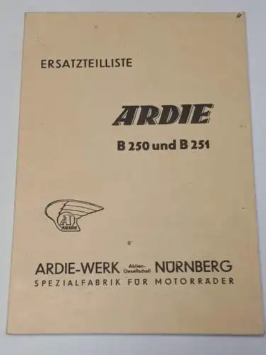 Ardie B 250 und B 251 Ersatzteilliste Repro