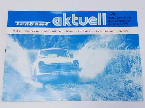  DDR Prospektblatt Trabant aktuell I/74