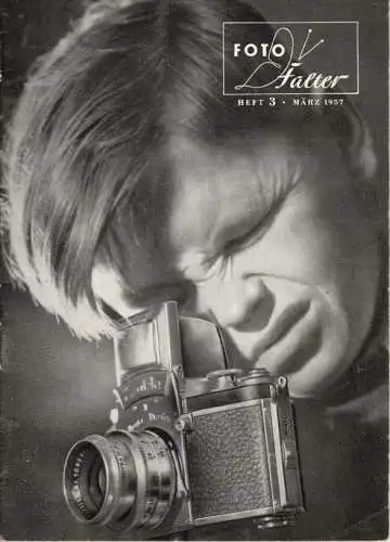 Zeitschrift Foto Falter Heft 3 - März 1957