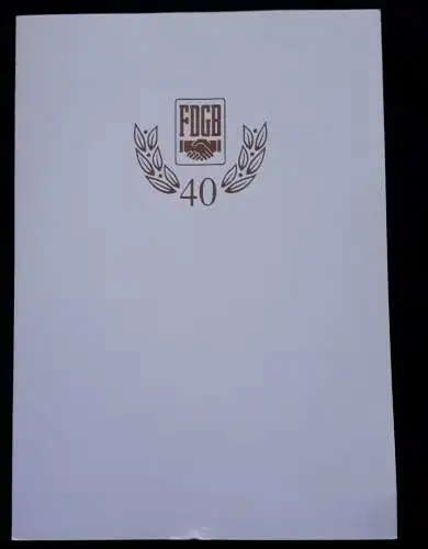 DDR FDGB Ehrenurkunde für 40jährige Mitgliedschaft Dezember 1986