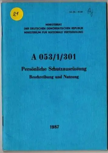 DDR NVA A 053/1/301 Persönliche Schutzausrüstung - Beschreibung und Nutzen